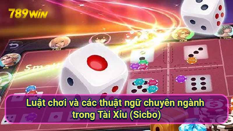 Tài Xỉu (Sicbo): Hướng dẫn chơi chi tiết và chiến thuật hiệu quả 7 luat-choi-va-cac-thuat-ngu-chuyen-nganh-trong-tai-xiu-(sicbo)